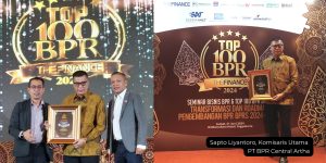 Anugerah “The Finance Top 100 BPR 2024″, BPR Central Artha Naik Peringkat