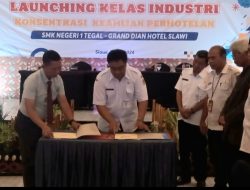 Hotel Grand Dian Slawi dan SMK 1 Tegal Launching Kelas Industri Perhotelan